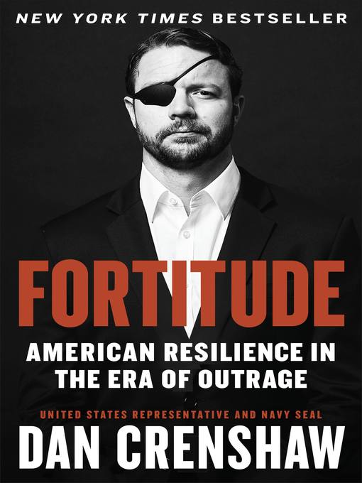 Title details for Fortitude by Dan Crenshaw - Available